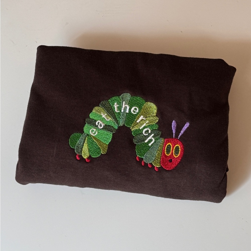 Eat the rich very hungry caterpillar - Picture 5 of 5